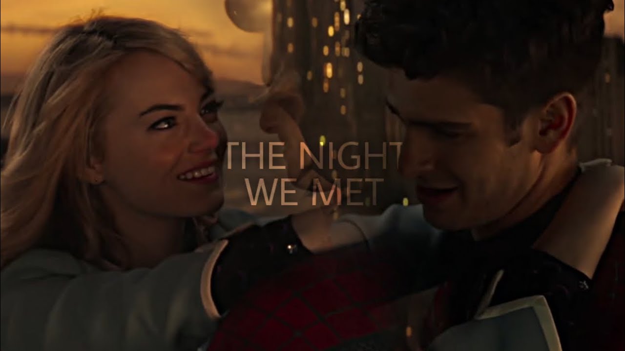 Peter & Gwen || The Night We Met