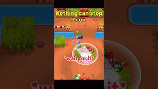 Nothing Can Stop Leon
