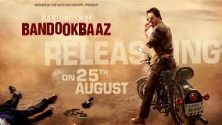 Babumoshai Bandookbaaz   Official Trailer   Nawazuddin Siddiqui   25th August, 2017