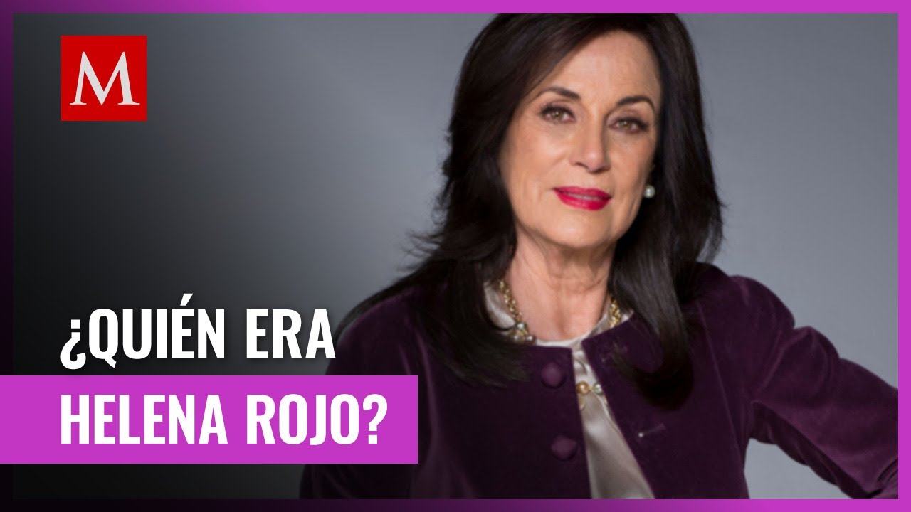 ¿Quién era Helena Rojo? Actriz mexicana que murió a los 79 años