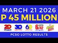 Lotto Result Today 9pm March 21 2026 PCSO