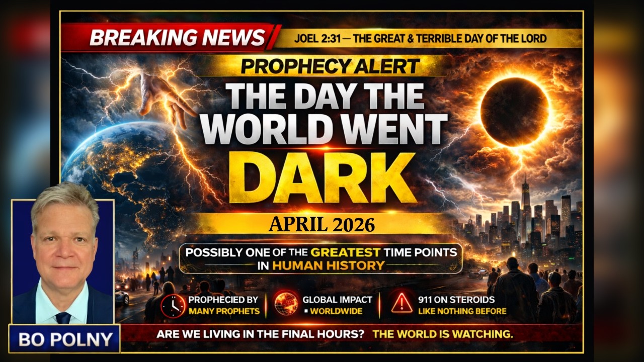 🚨 THE DAY THE WORLD GOES DARK — April 10, 2026 WARNING! Bo Polny