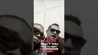 #serenata🤪,disponible en todas las plataformas digitales #rayoytoby #SexyTrip #TIOST😈⚡️