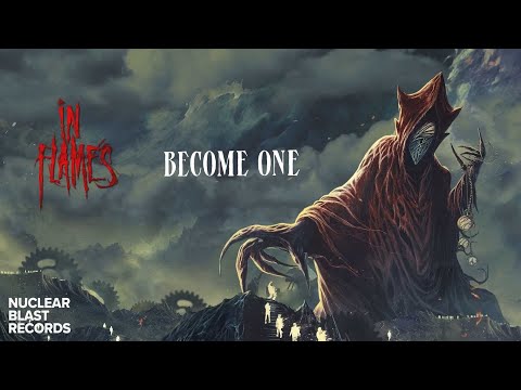 IN FLAMES - Become One (OFFICIAL VISUALIZER)
