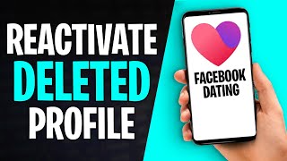 How to Reactivate Facebook Dating After You Deleted It (SIMPLE!)