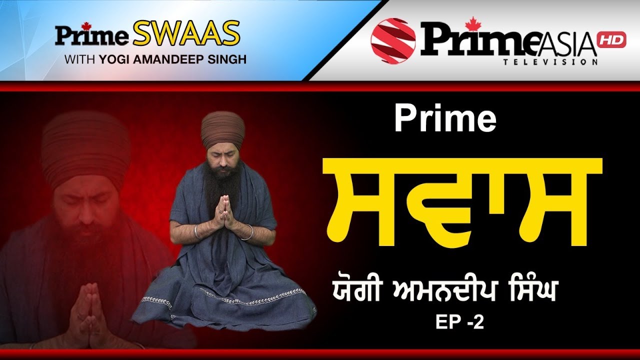 Prime Swaas_Episode 2_Yogi Amandeep Singh