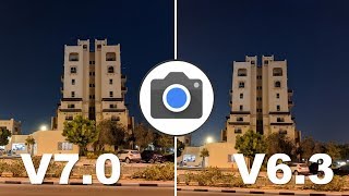 Leaked Google Camera V 7.0 vs. V 6.3 - Does It Make Any Difference? screenshot 2