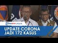 172 Kasus Virus Corona, Indonesia Waspada!