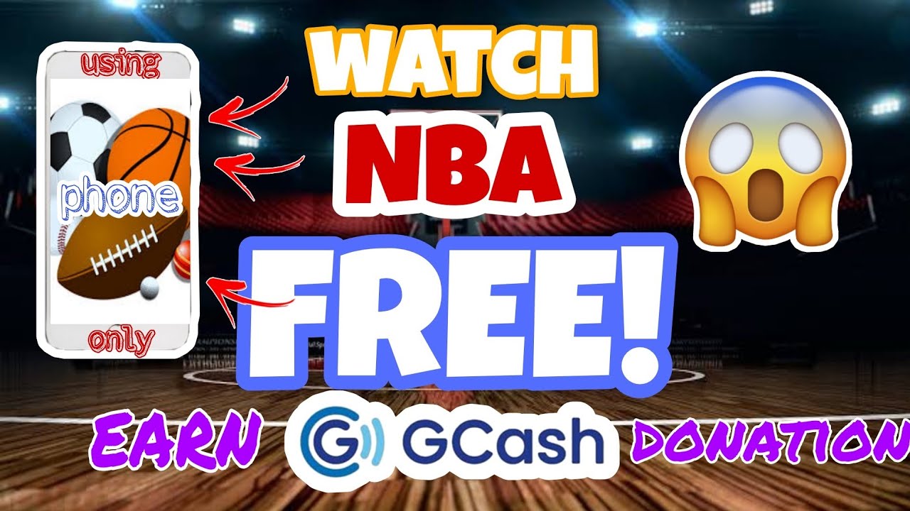 WATCH nba FREE using your PHONE and earn GCASH DONATION by LIVESTREAMING on FACEBOOK PAGE