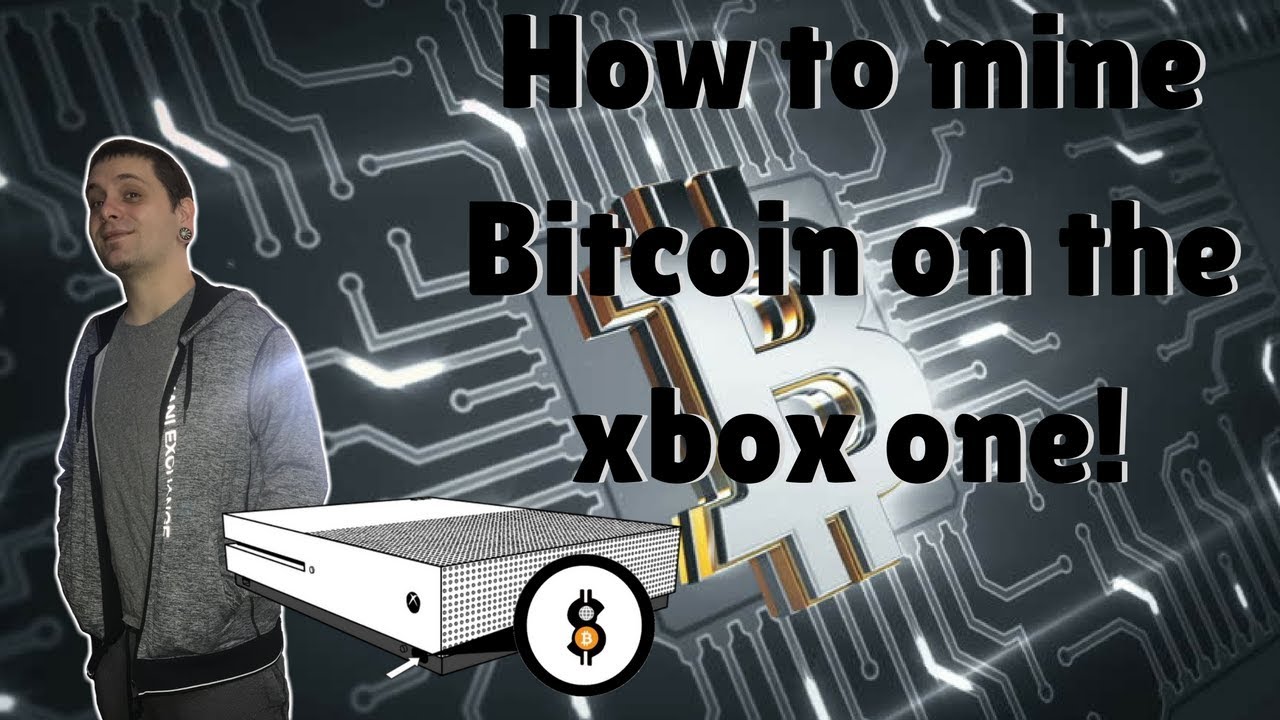 bitcoin mining xbox