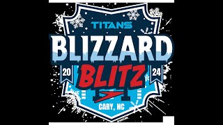 2024 TAC TITANS Blizzard Blitz Session 5 Finals