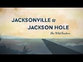 The Wild Feathers - "Jacksonville To Jackson Hole" (Lyric Video)