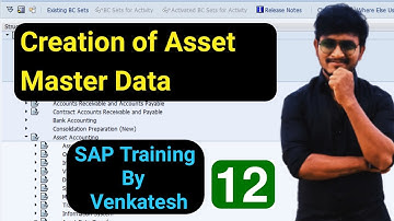 Creation of Asset Master Data in Asset accounting