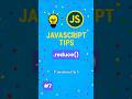 💡JavaScript Tip #7: User .reduce() = Swiss Army knife #shorts #javascript