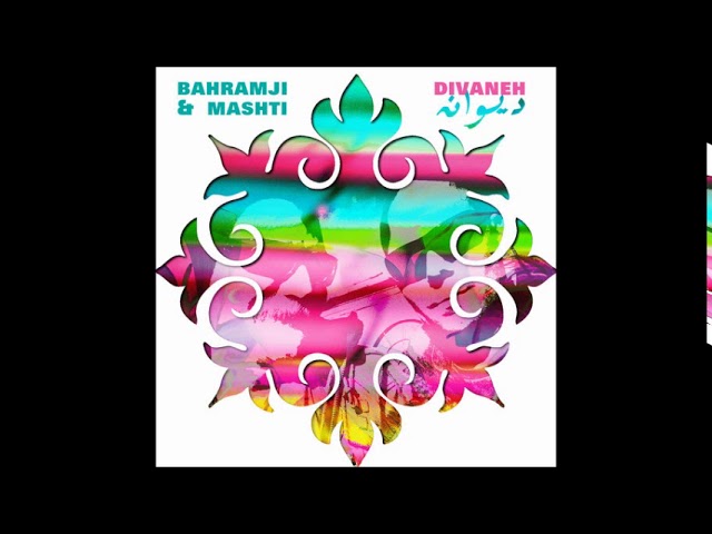 Bahramji & Mashti - Divaneh class=