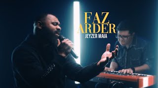 FAZ ARDER | Jeyzer Maia | Cover (Casa Worship) chords