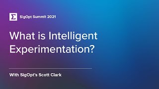 What is Intelligent Experimentation?