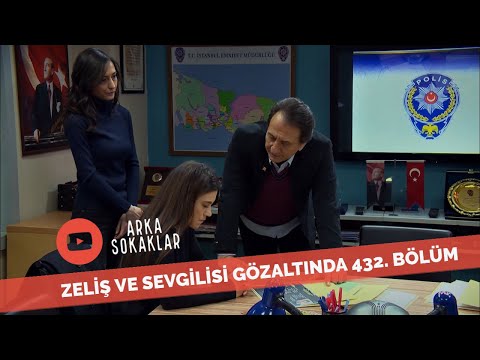 Zeliş Ve Sevgilisi Gözaltında 432. Bölüm