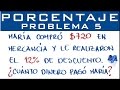 Porcentajes solución de problemas | Ejemplo 5