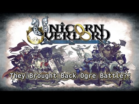 Unicorn Overlord, a New Ogre Battle, Apparently? (Unicorn Ogrelord)