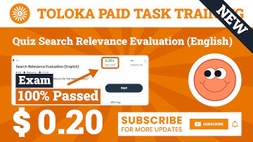 Search Relevance Evaluation ( English) Exam Toloka. 0.08$ Task 100% Passed