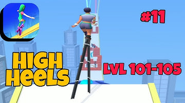High Heels! - Part 11 (Lvl 101-105) | All Level Gameplay Walkthrough (iOS,Android) | Typhon Gaming