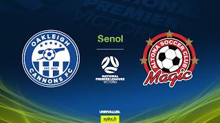 2026 Senol NPLM Victoria Round 2: Oakleigh Cannons FC v Altona Magic SC