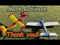 A Big Thank you - Mark Robinson: Traditional Aeromodelling