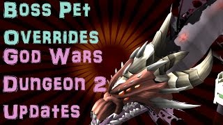 Boss Pet Overrides & GWD 2 Updates - May 9, 2016