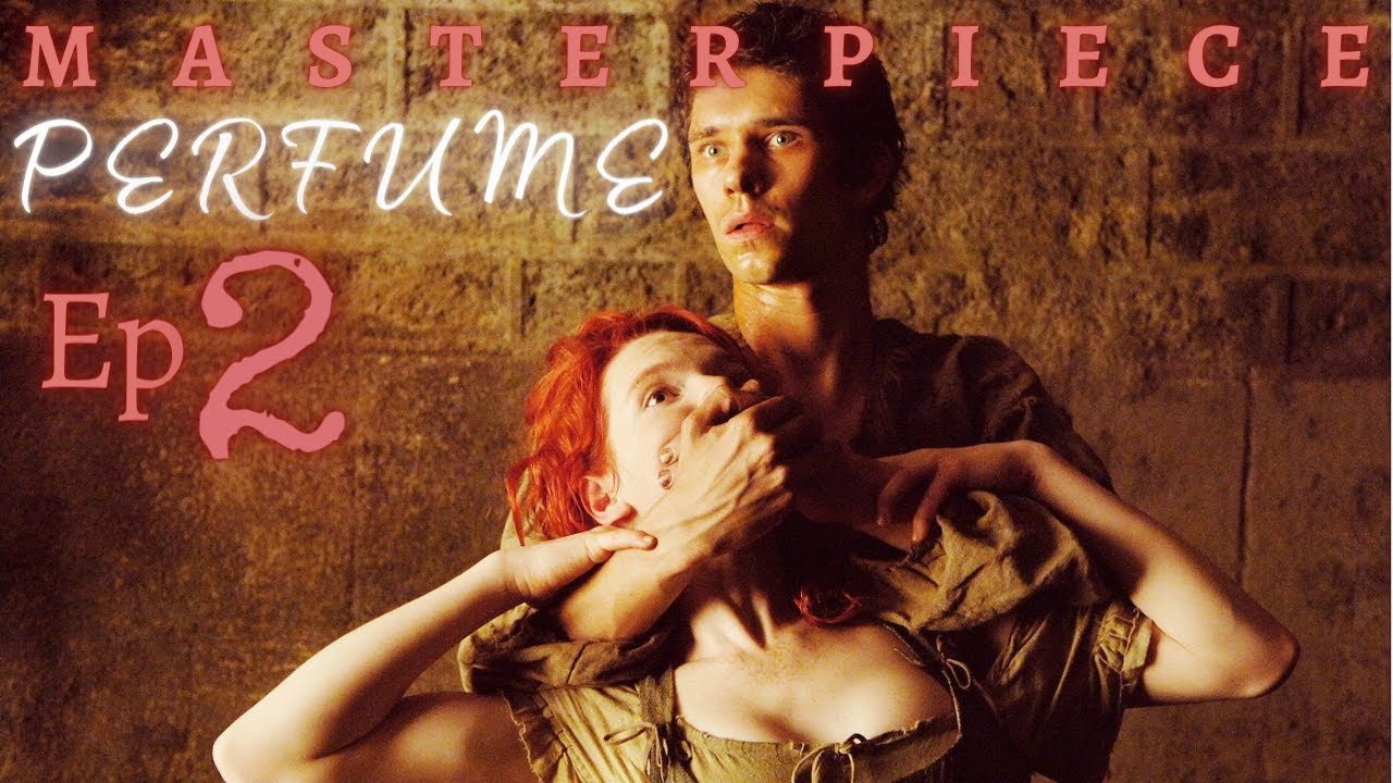 A Scentsational Masterpiece | Perfume Movie Review | Episode 2