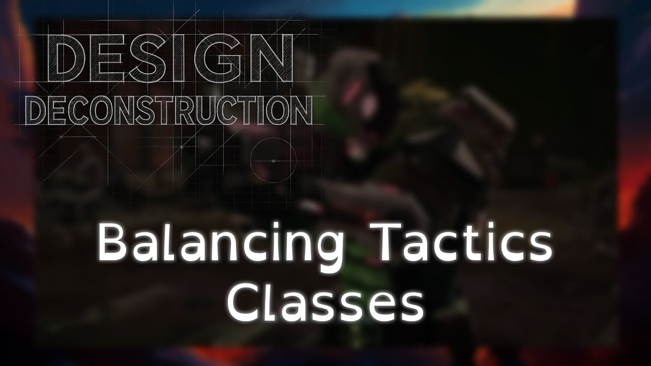 Photo inspiration: Fresh Look at Design Deconstruction Balancing Tactics Classes