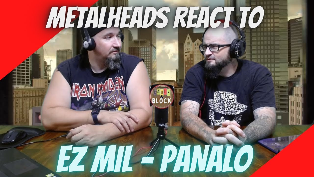 EZ MIL - PANALO | Metalheads REACT 
