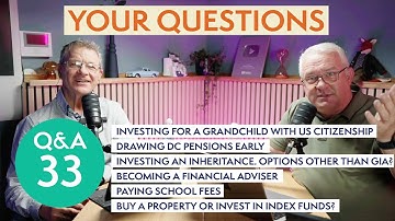 Q&A33 Your Questions Answered