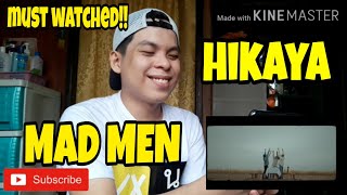 MAD MEN - Hikaya [Filipino Reaction Video]