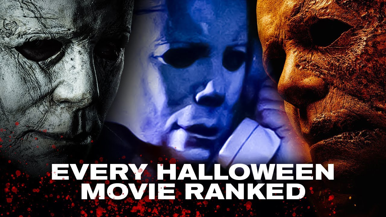Every Halloween Movie Ranked Including Halloween Kills Updated