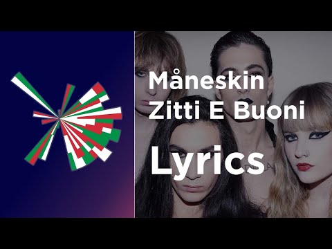 Måneskin – Zitti E Buoni (Lyrics with English translation) Italy Eurovision 2021