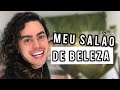 TOUR PELO MEU SALÃO DE BELEZA