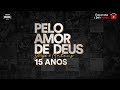 Live "Pelo Amor de Deus Jorge & Mateus"