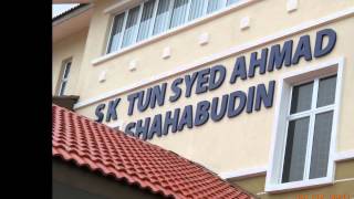 LAGU RASMI SK TUN SYED AHMAD SHAHABUDIN, HANG TUAH JAYA ,AYER KEROH, MELAKA