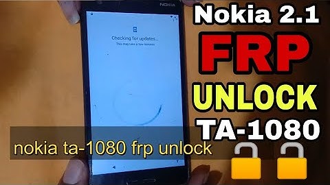 Nokia 2.1 Ta-1080 Frp Bypass Without Pc ! No Talkback No Share Option !