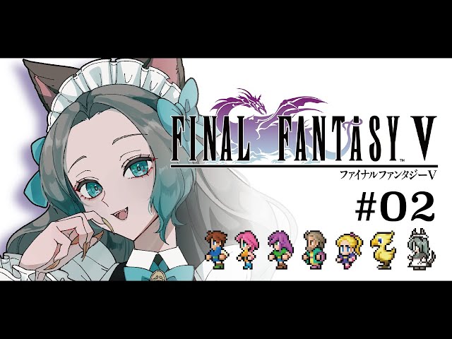 Final Fantasy Ⅴ 】完全初見のFF5 英語に訳しながらプレイ！ Day 2