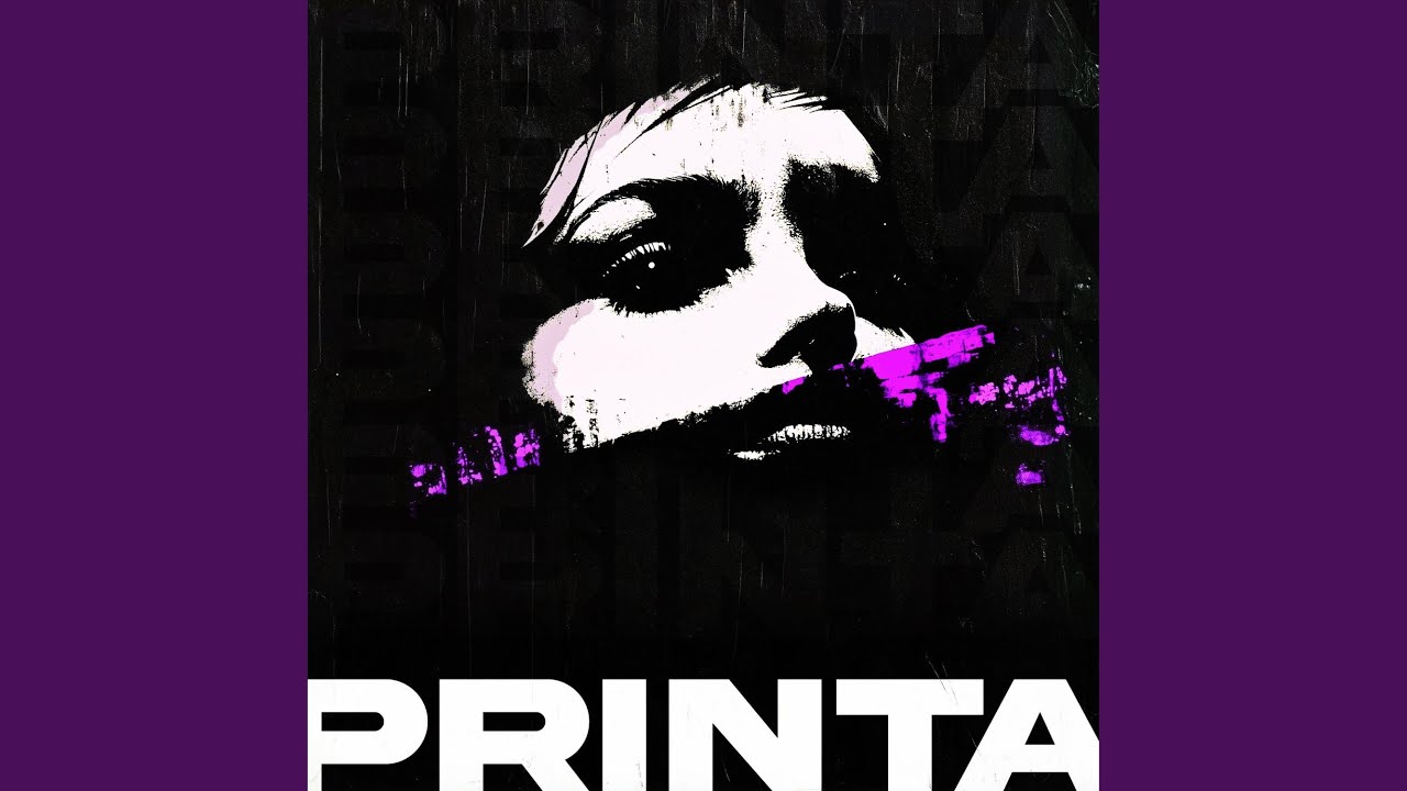 Watch PRINTA (SLOW) on YouTube Watch PRINTA (SLOW) on YouTube