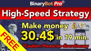 Binary Bot Pro | High-Speed Strategy (2021)