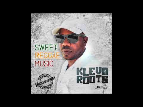Kleva Roots "sweet reggae music"
