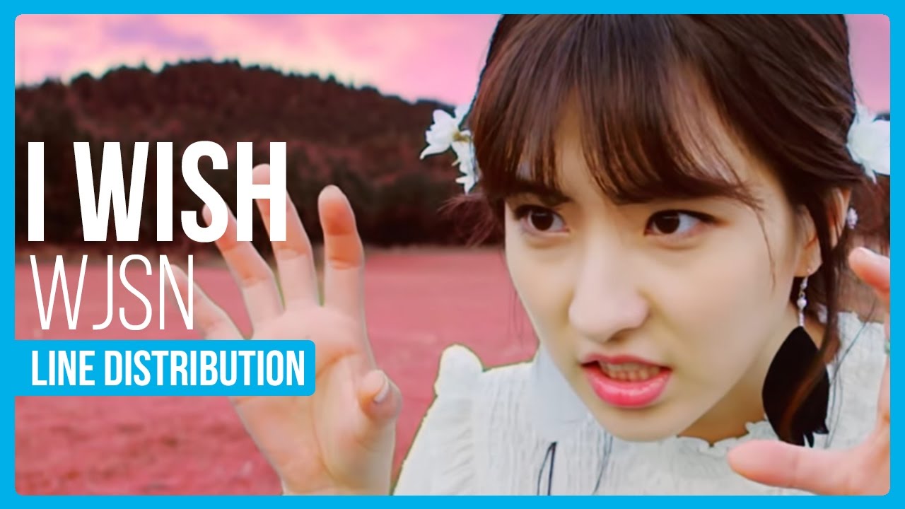WJSN (Cosmic Girls) - I Wish Line Distribution (Color Coded)