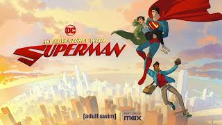 My Adventures with Superman Season 1 Soundtrack - Supermans Calling
