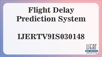 Flight Delay Prediction System
