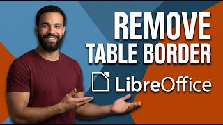 How To Remove Table Border In LibreOffice Easy Guide