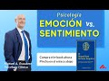 👉 EMOCIONES Y SENTIMIENTOS : DIFERENCIAS - Psicología | Manuel A. Escudero