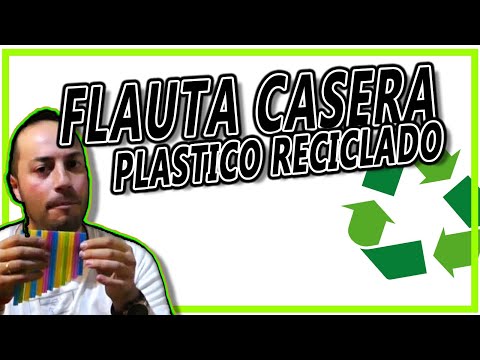 COMO HACER UNA FLAUTA CASERA | flauta de pan con plástico reciclado.